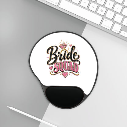 Bride Squad Mouse Pad with Wrist Rest — Bachelorette Party Gift