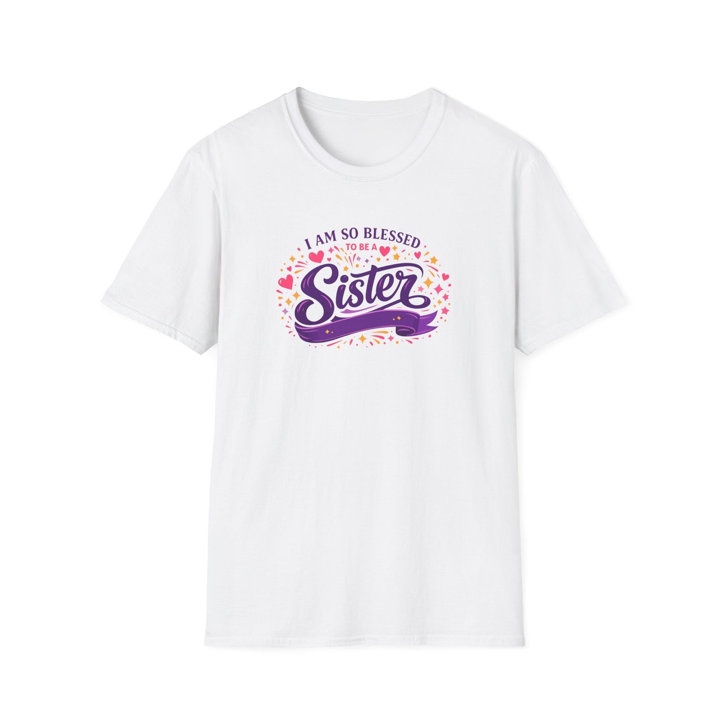 I Am So Blessed to Be a Sister T-Shirt
