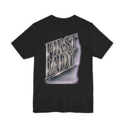 First Lady Graphic Tee — Retro Metallic Script Short Sleeve Shirt