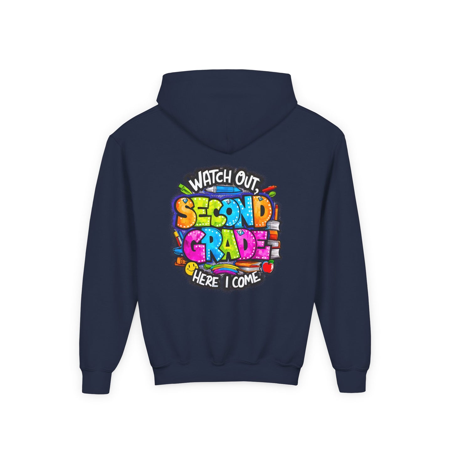 Second Grade Kids' Hoodie - "Watch Out Second Grade Here I Come" Back-to-School Sweatshirt