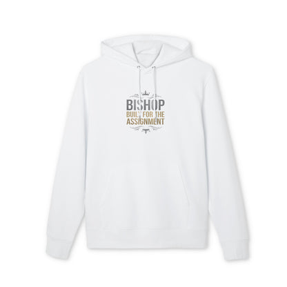 Bishop "Built for the Assignment" Hoodie — Motivational Christian Pullover