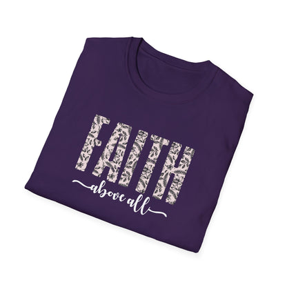 Faith Above All T-Shirt