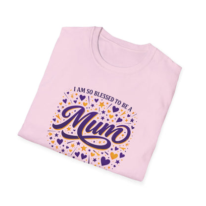 "I Am So Blessed To Be A Mum" T-Shirt