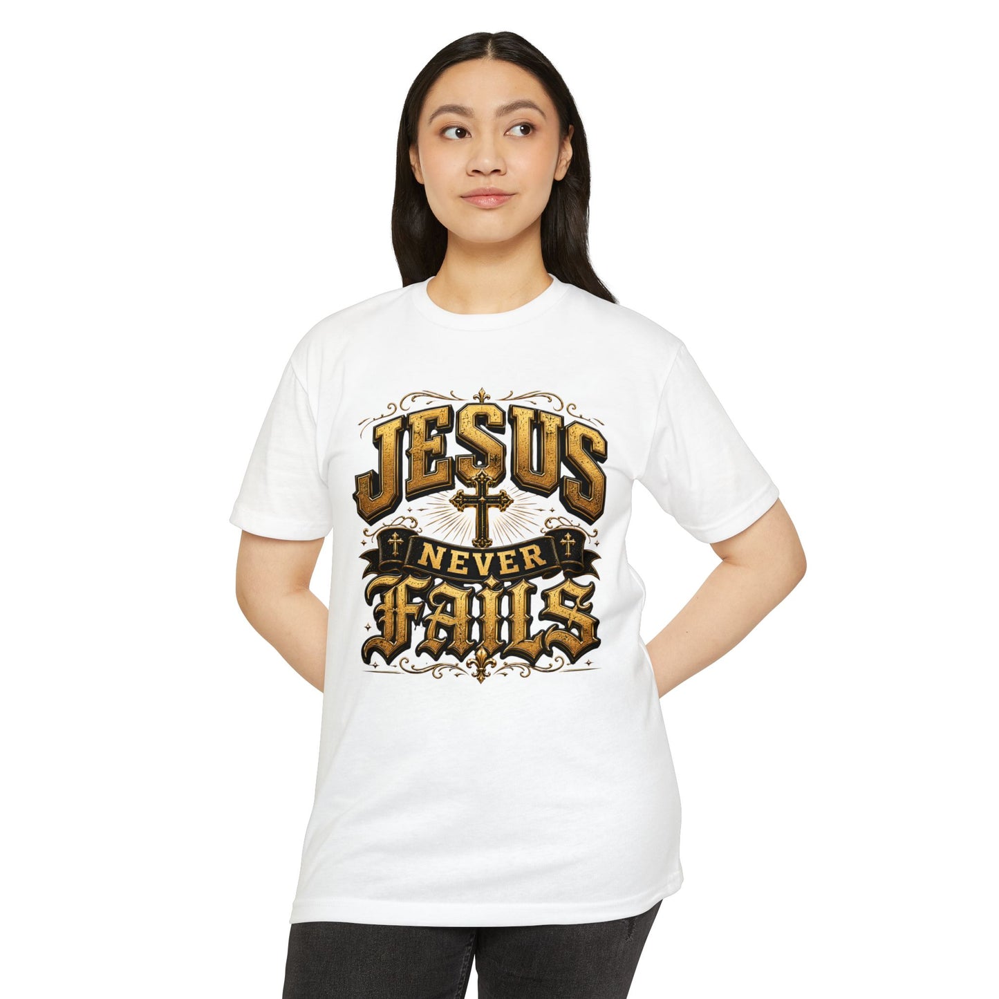 Jesus Never Fails T-Shirt