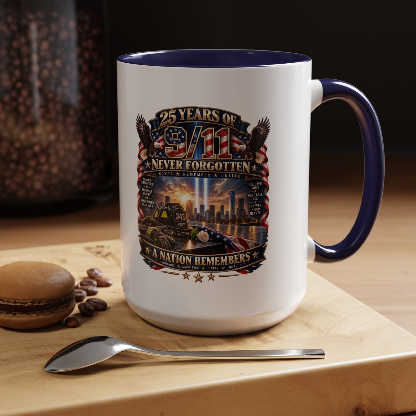 9/11 Memorial Coffee Mug — "25 Years of Never Forgotten" Patriot Tribute