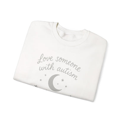 "Love someone with autism to the moon and back" Sweatshirt