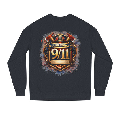 Never Forget 9/11 Sweatshirt — Memorial Firefighter Tribute Crewneck