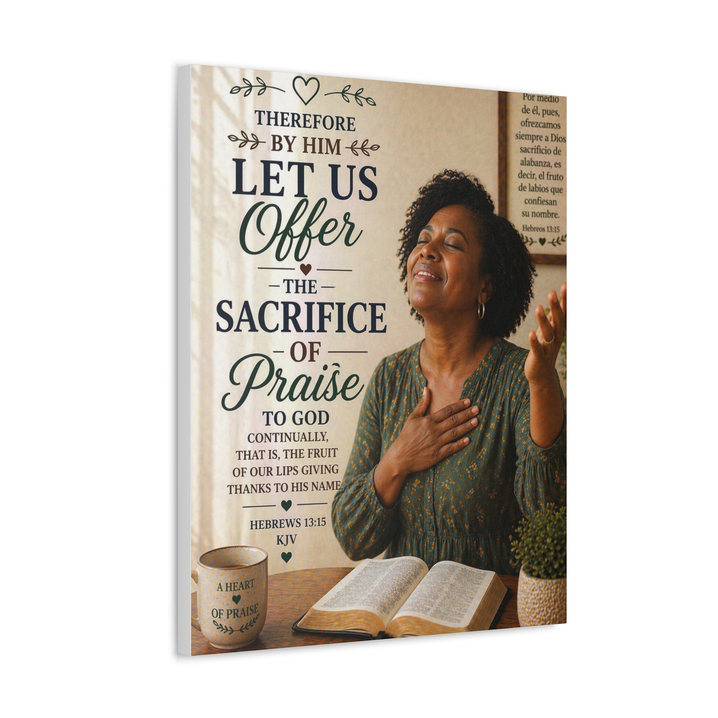 Canvas Wall Art — "Let Us Offer the Sacrifice of Praise" Christian Scripture Decor