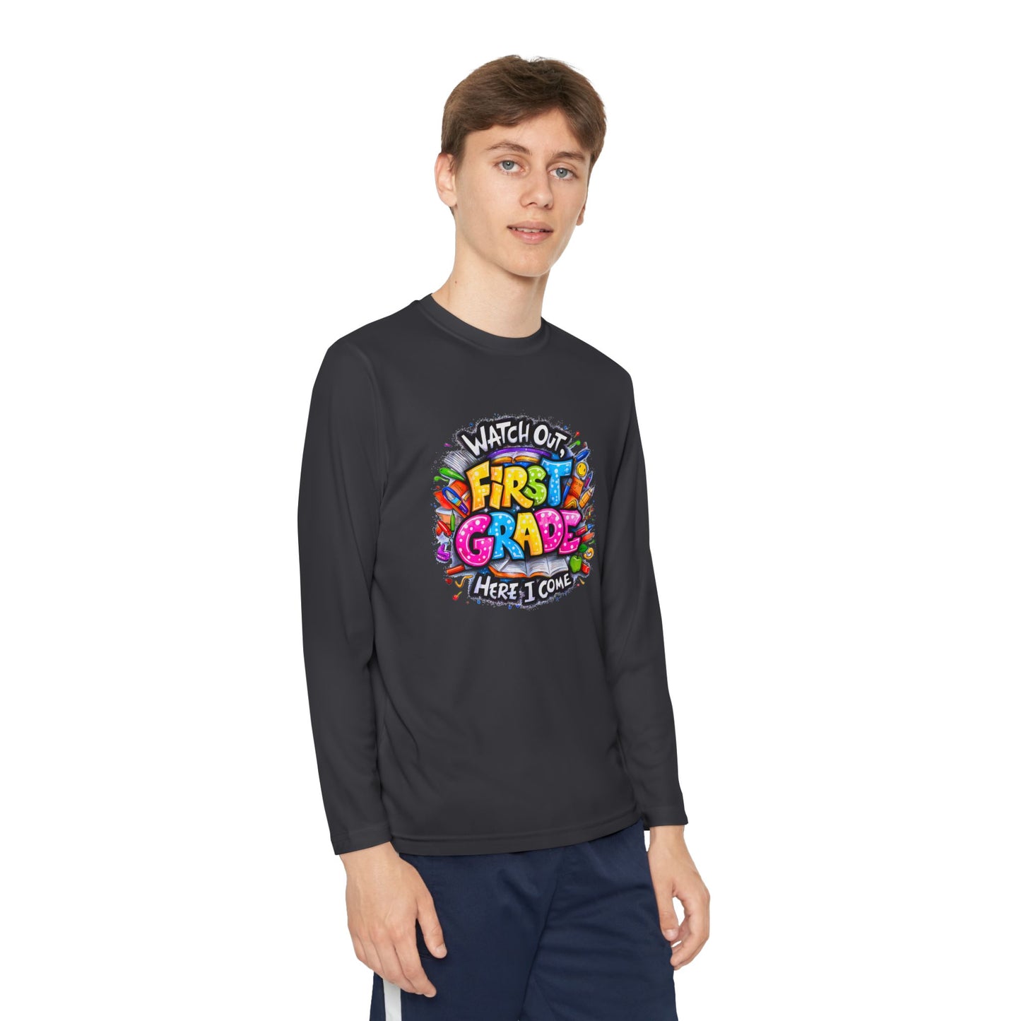 First Grade Kids Long Sleeve Tee — "Watch Out! First Grade Here I Come" Back-to-School Shirt