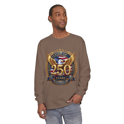 250 Years Anniversary Long Sleeve T-Shirt — USA Bicentennial 1776–2026 Eagle Emblem