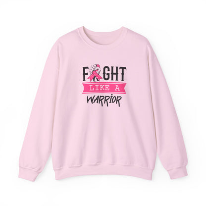 "Fight Like a Warrior" Sweatshirt