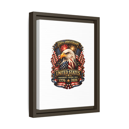 Patriotic Eagle 250th Anniversary Framed Canvas Print — United States 1776–2026