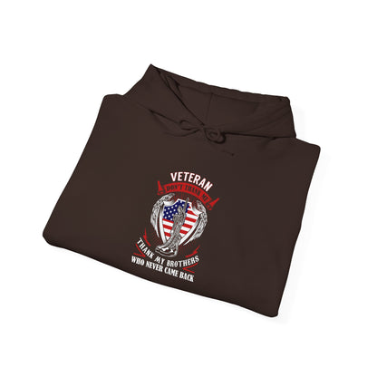 Veteran Tribute Thank My Brothers Who Never Came Back Hoodie