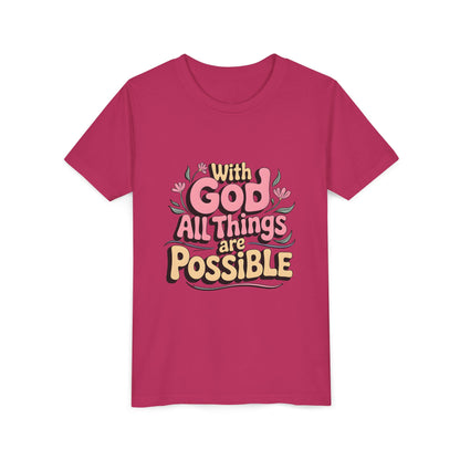 Youth Tee - "With God All Things Are Possible" Inspirational Christian Shirt