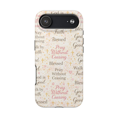 Pray Without Ceasing Phone Case | Christian floral iPhone Case