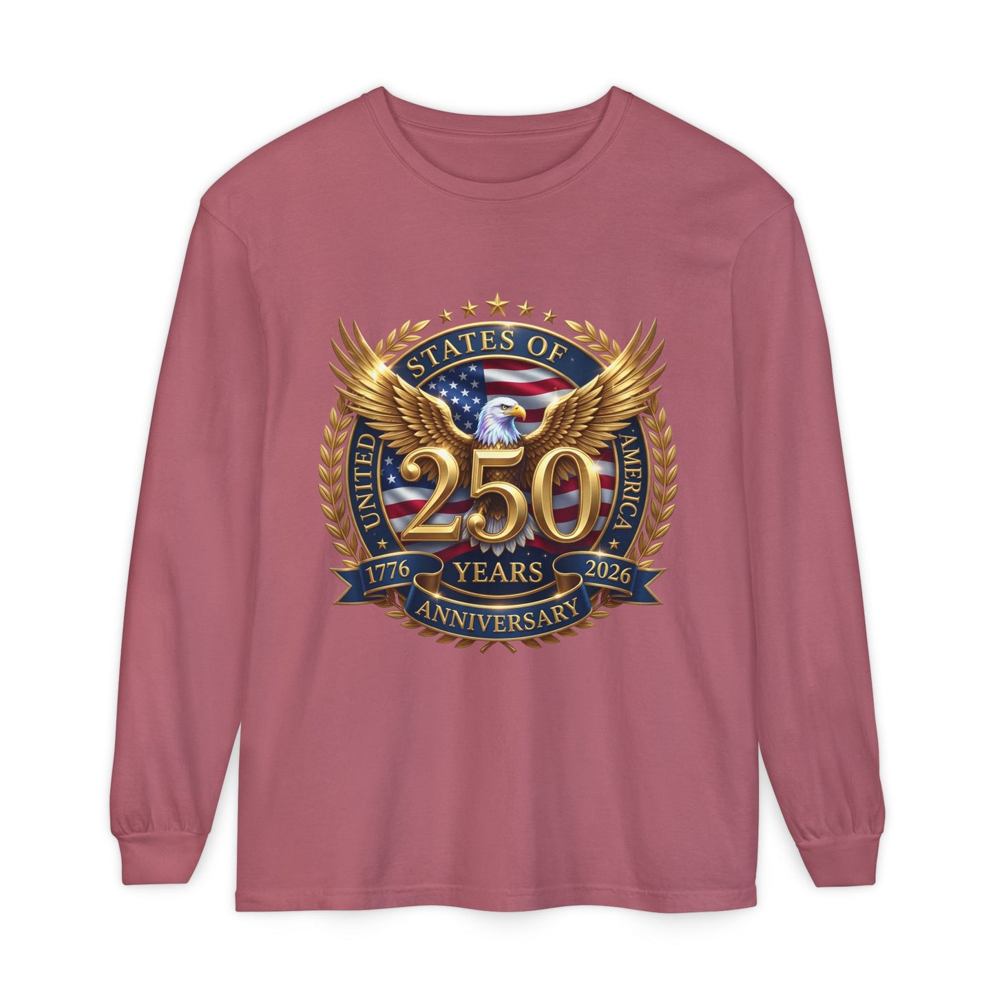 250 Years Anniversary Long Sleeve T-Shirt — USA Bicentennial 1776–2026 Eagle Emblem