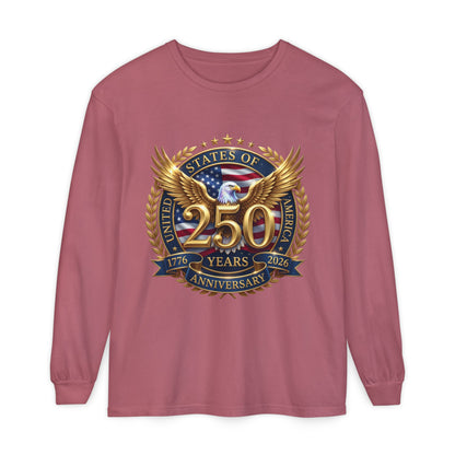 250 Years Anniversary Long Sleeve T-Shirt — USA Bicentennial 1776–2026 Eagle Emblem