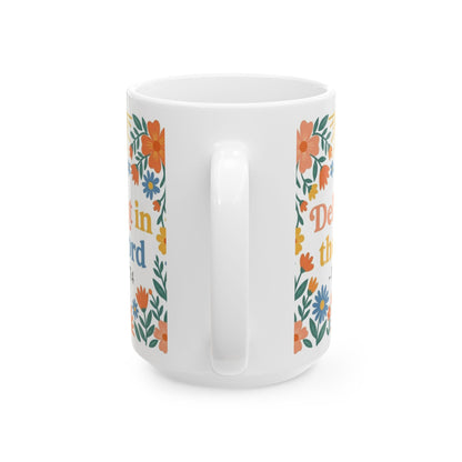 Delight in the Lord - Psalm 37:4 Ceramic Mug