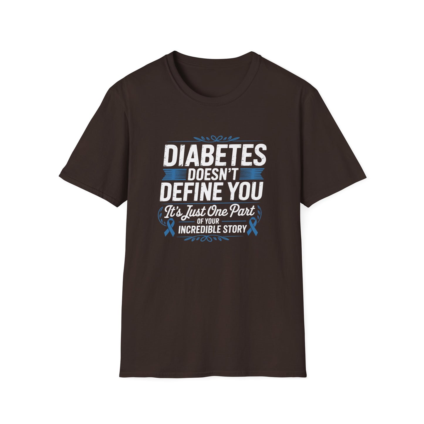 "Diabetes Doesn't Define You" T-Shirt