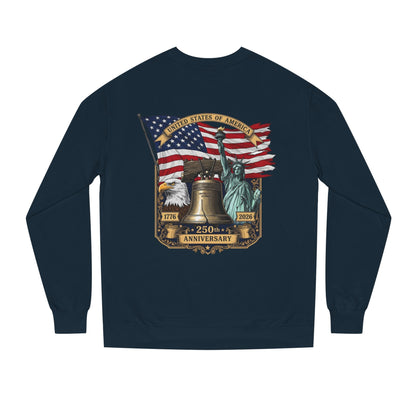 Liberty 250th Anniversary Sweatshirt — American Flag, Liberty Bell & Statue of Liberty Graphic