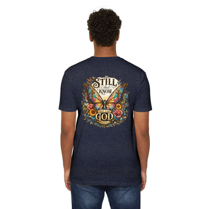 Christian Butterfly T-Shirt — "Be Still and Know That I Am God" Inspirational Tee
