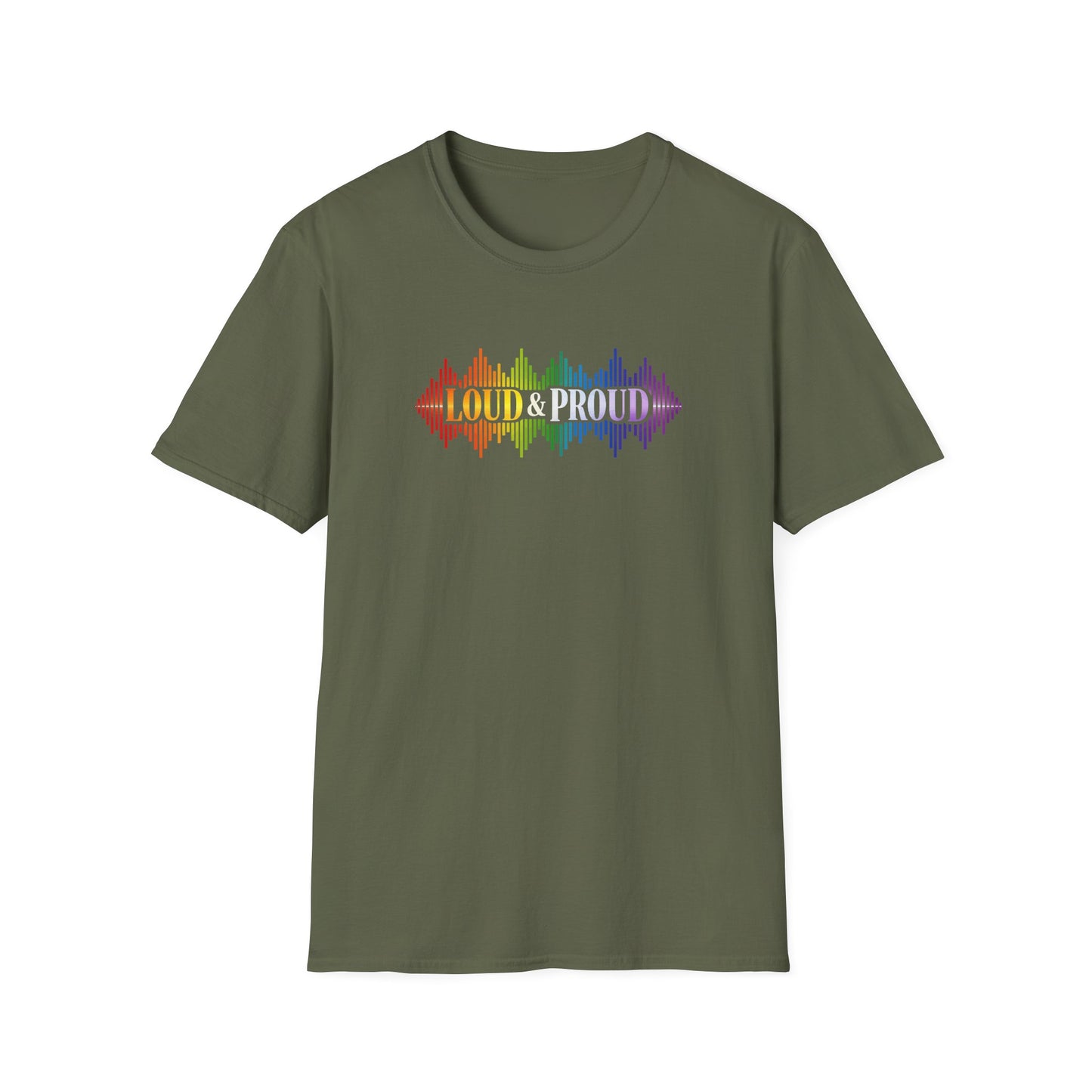 Loud & Proud T-Shirt