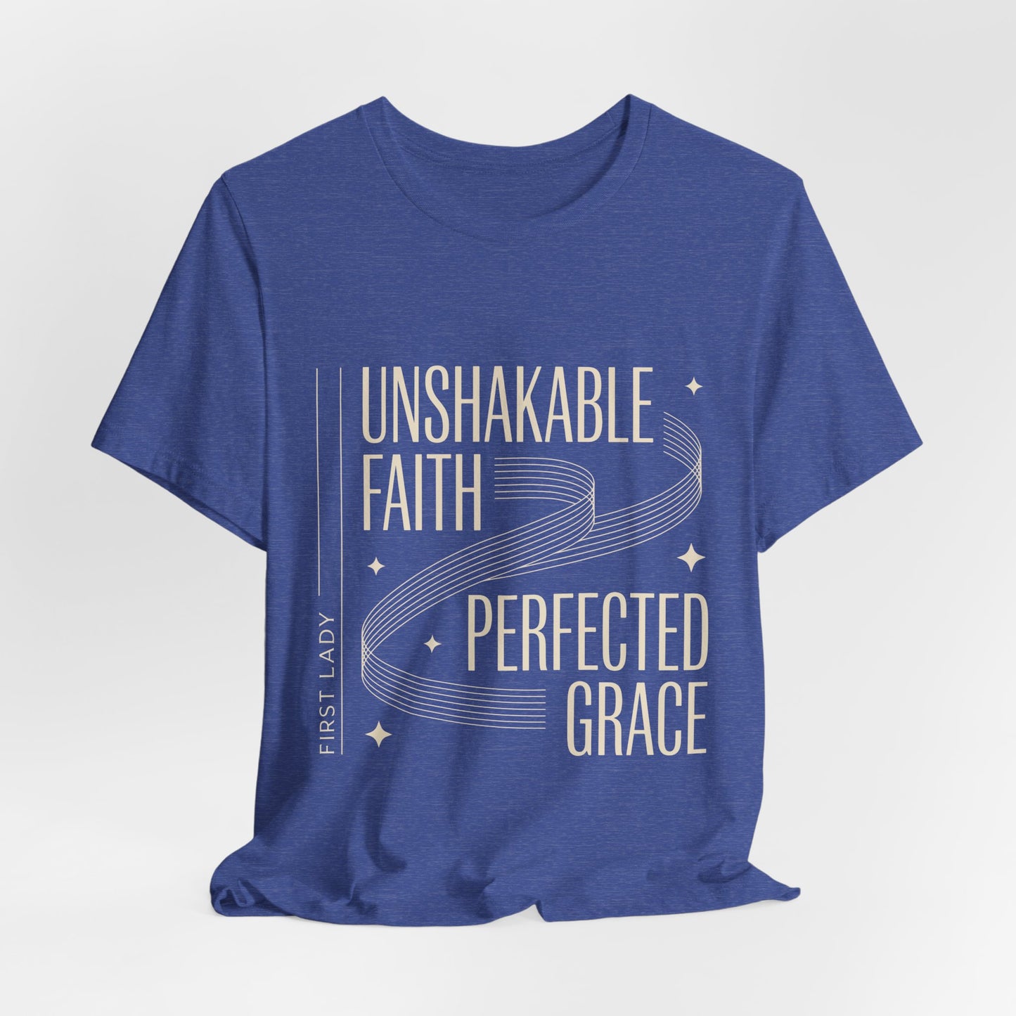 Unshakable Faith, Perfected Grace Tee