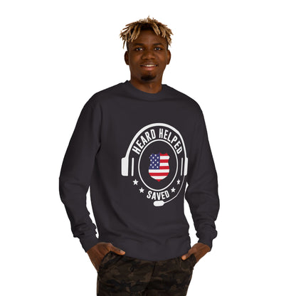 Heard Helped Saved Sweatshirt — Patriotic 911 Dispatcher/EMT Support Crewneck