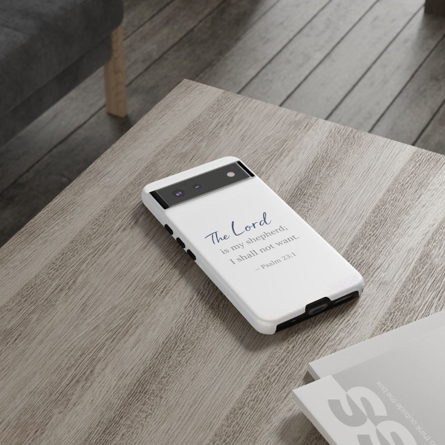 Psalm 23:1 Phone Case — "The Lord is my shepherd; I shall not want" Christian Protective Cover
