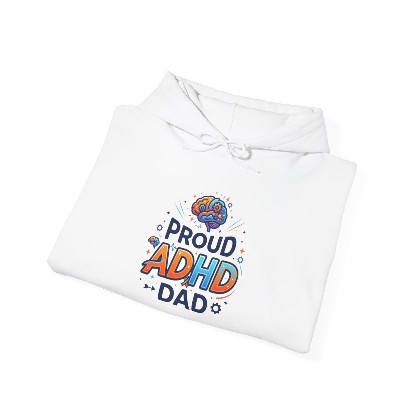Proud ADHD Dad Hoodie