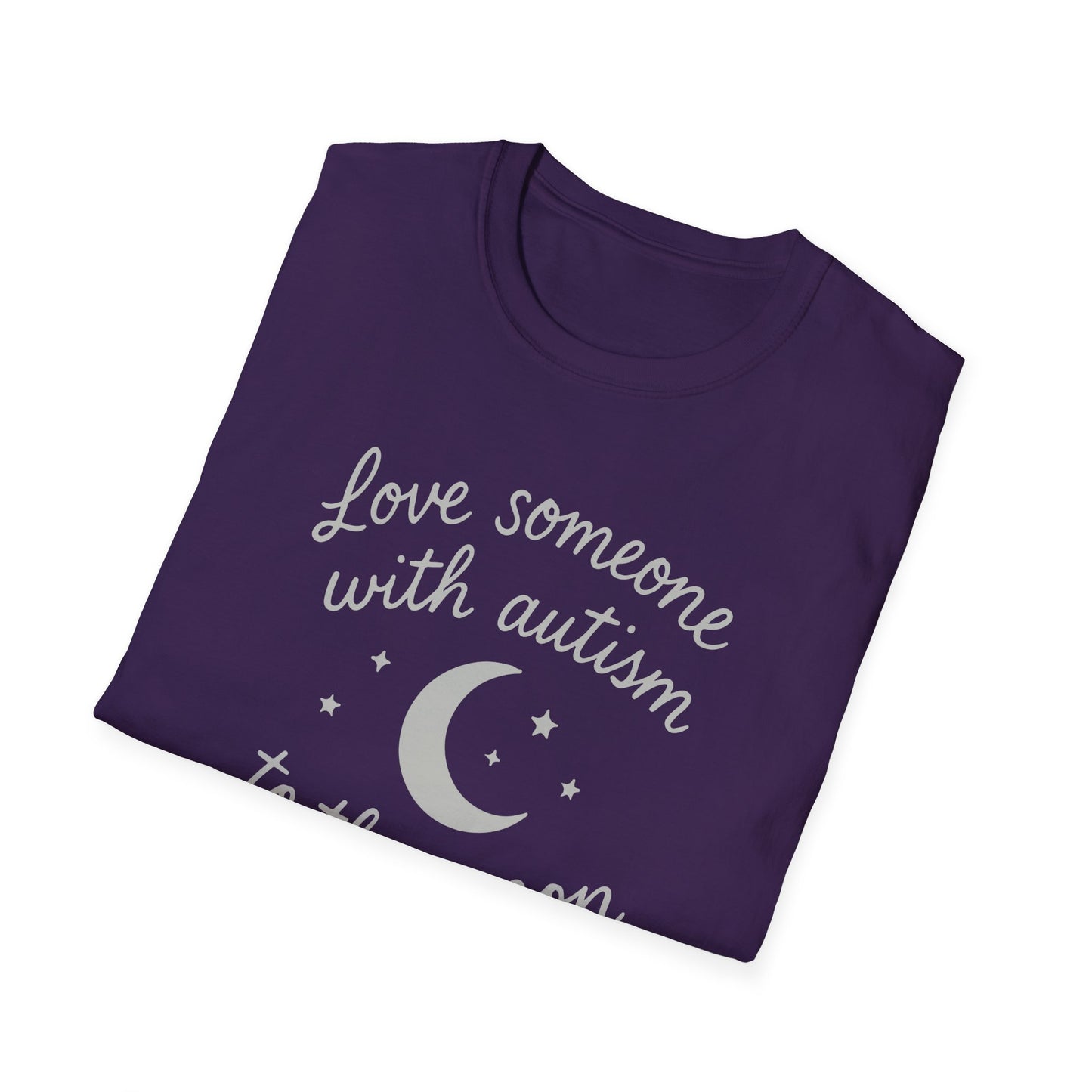 "Love Someone with Autism to the Moon and Back" T-Shirt