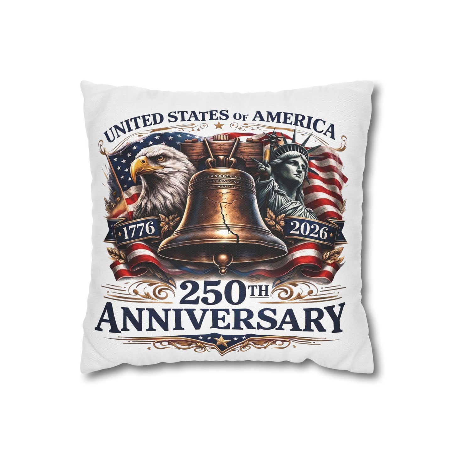 250th Anniversary Liberty Bell Pillowcase — Patriotic USA Throw Pillow Cover (1776–2026)