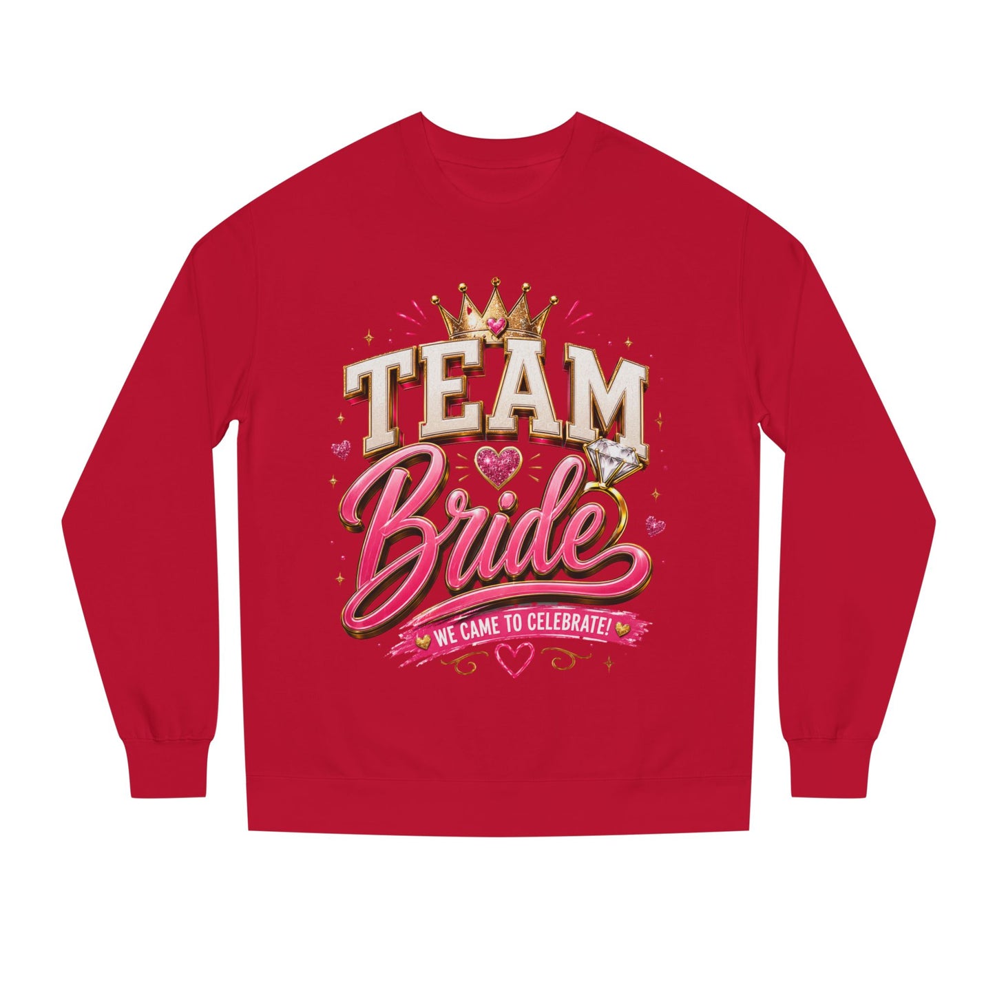 Team Bride Sweatshirt - Bachelorette Party Crewneck