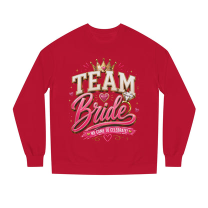 Team Bride Sweatshirt - Bachelorette Party Crewneck