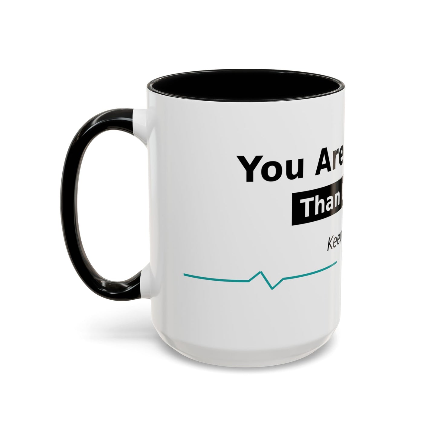 You Are Stronger Than Diabetes Accent Coffee Mug — Keep Fighting Inspirational Tea Cup