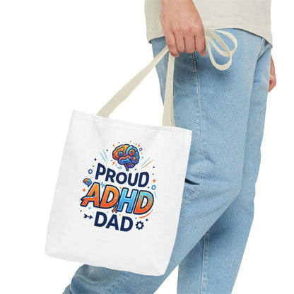 Proud ADHD Dad Tote Bag — Awareness Gift for Fathers