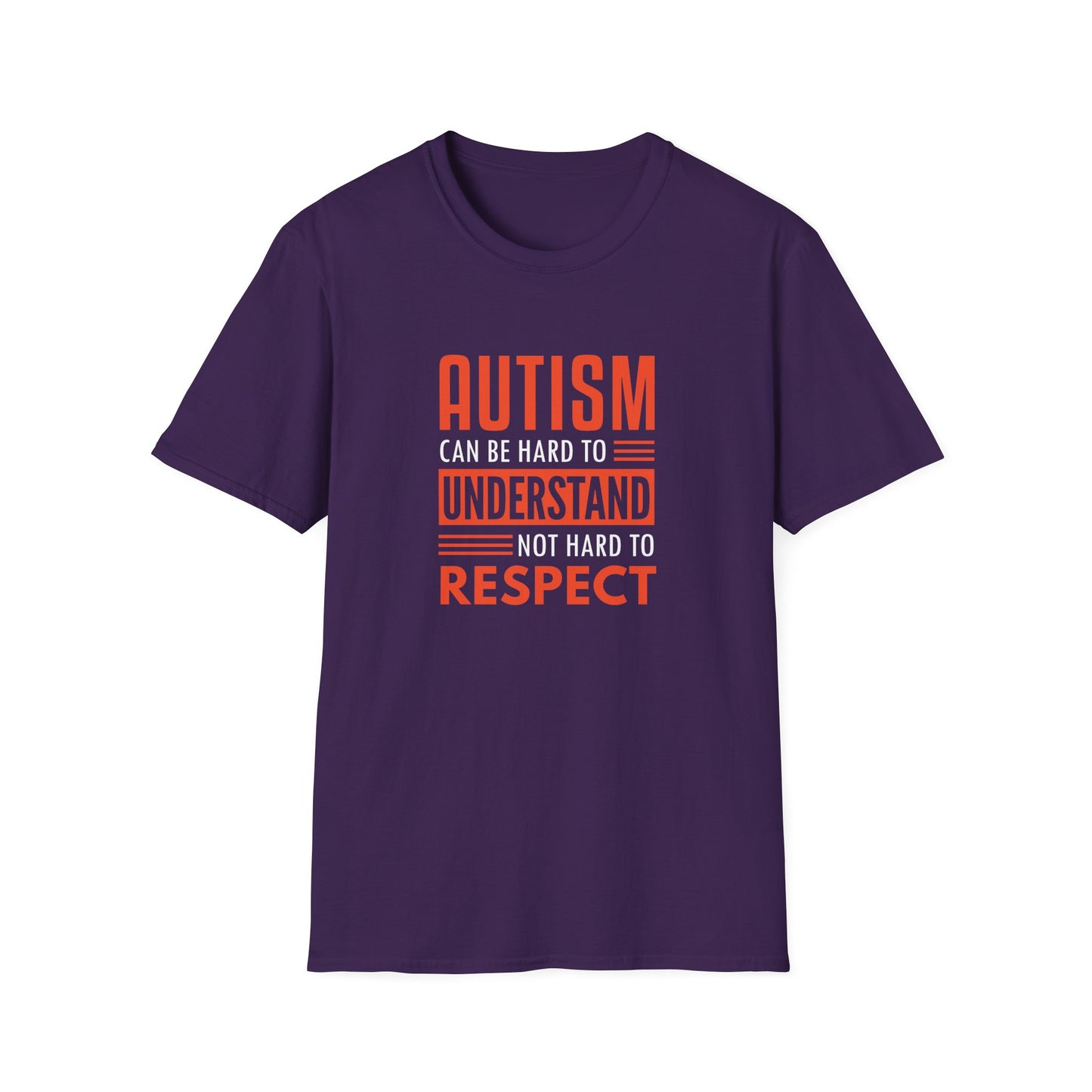 Autism can be hard to understand, not hard to respect” T-Shirt
