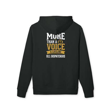 Dispatchers Hoodie — "More Than a Voice, A Lifeline" 911 Dispatcher Pullover