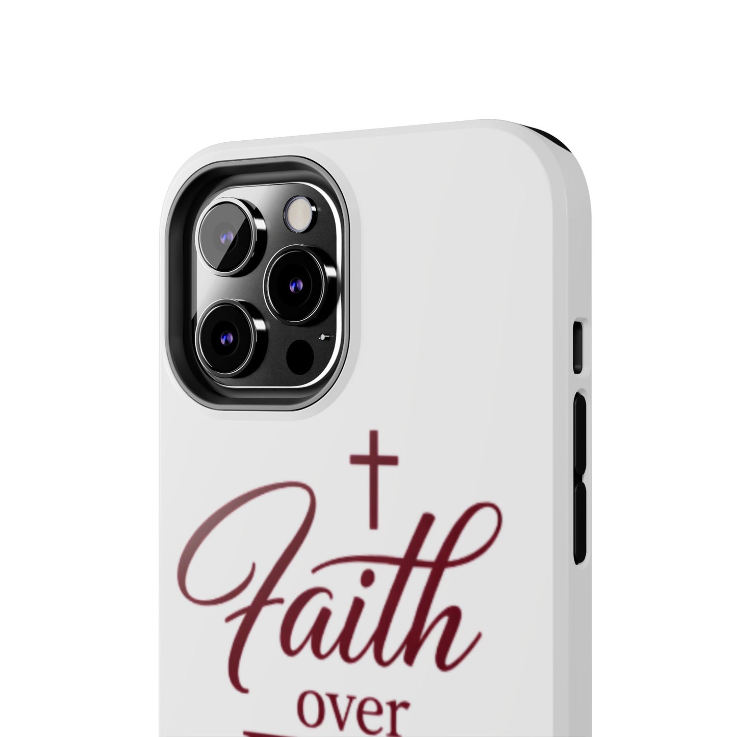 Faith Over Fear Tough Phone Case — Christian Inspirational Protective Phone Cover