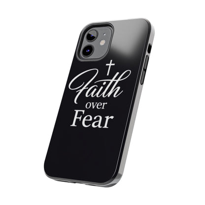 Faith Over Fear Tough Phone Case — Inspirational Christian Cross Phone Cover