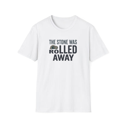 "The Stone Was Rolled Away" T-shirt