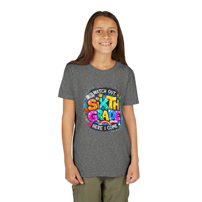 Youth Tee — "Watch Out Sixth Grade Here I Come" Back-to-School Graphic Shirt