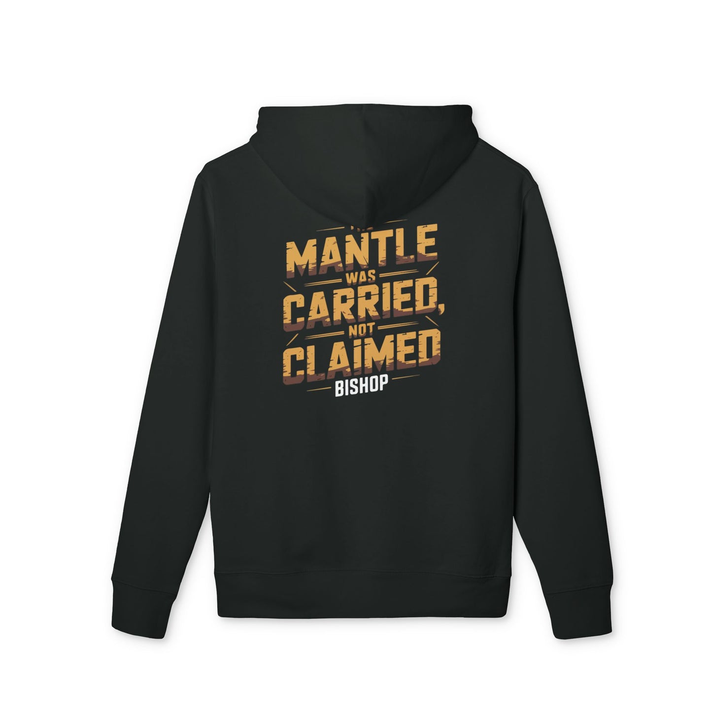 Hoodie — "Mantle Was Carried, Not Claimed" Graphic Pullover
