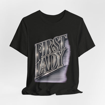 First Lady Graphic Tee — Retro Metallic Script Short Sleeve Shirt