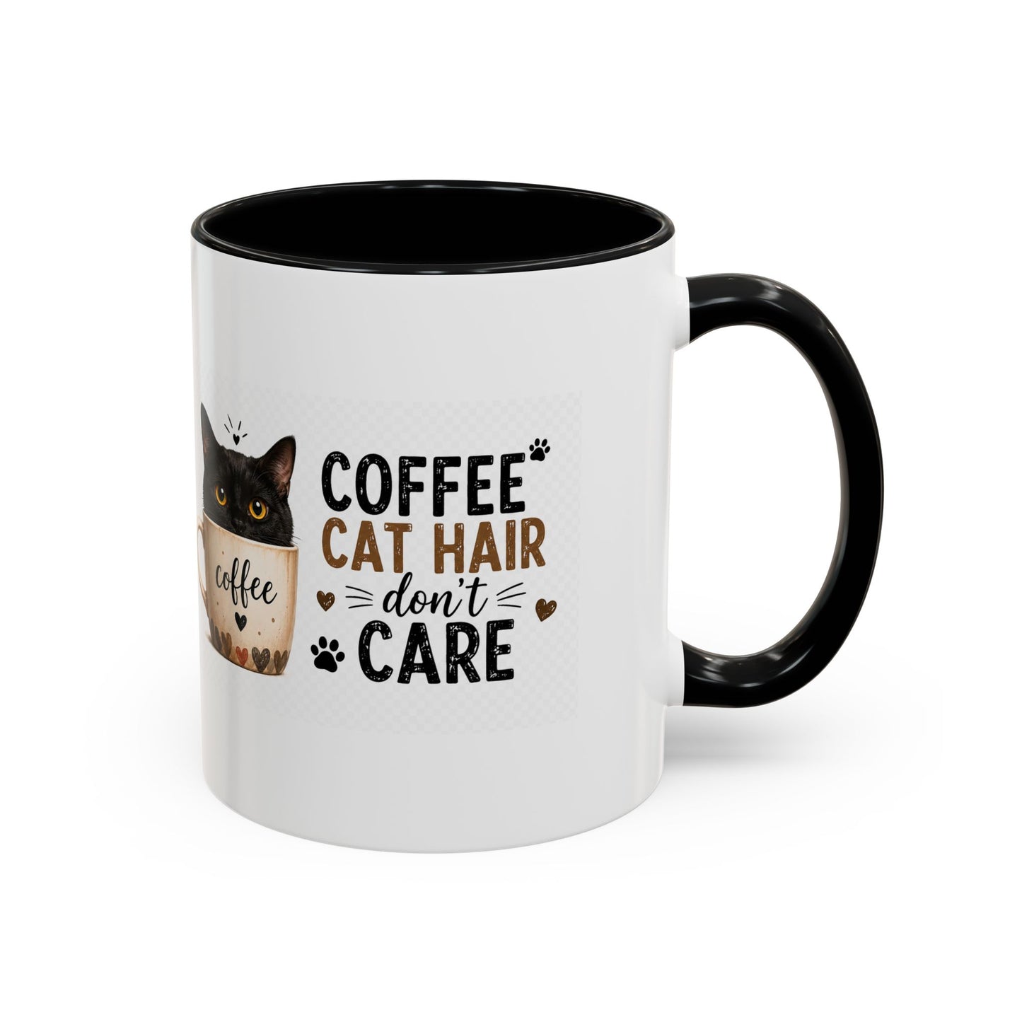 Coffee & Cat Hair Mug — "Coffee, Cat Hair, Don't Care" Accent Ceramic Coffee Mug (11/15oz)
