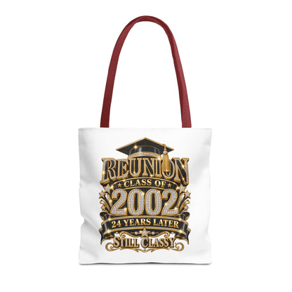Class of 2002 Reunion Tote Bag — 24 Years Later "Still Classy" Graduation Keepsake