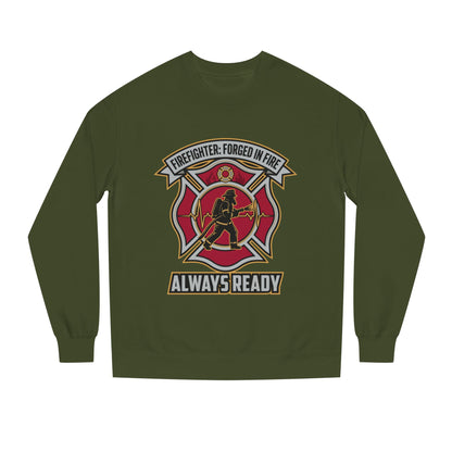 Firefighter Crest Sweatshirt — "Always Ready" Crewneck