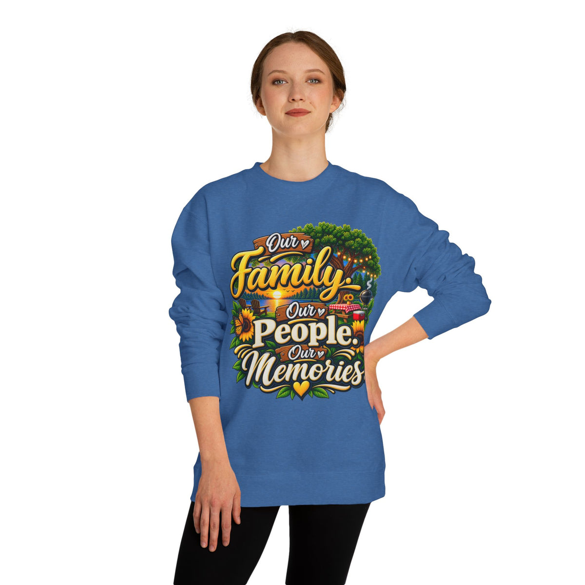 Family People Memories Sweatshirt — Our Family, Our People, Our Memories Crewneck