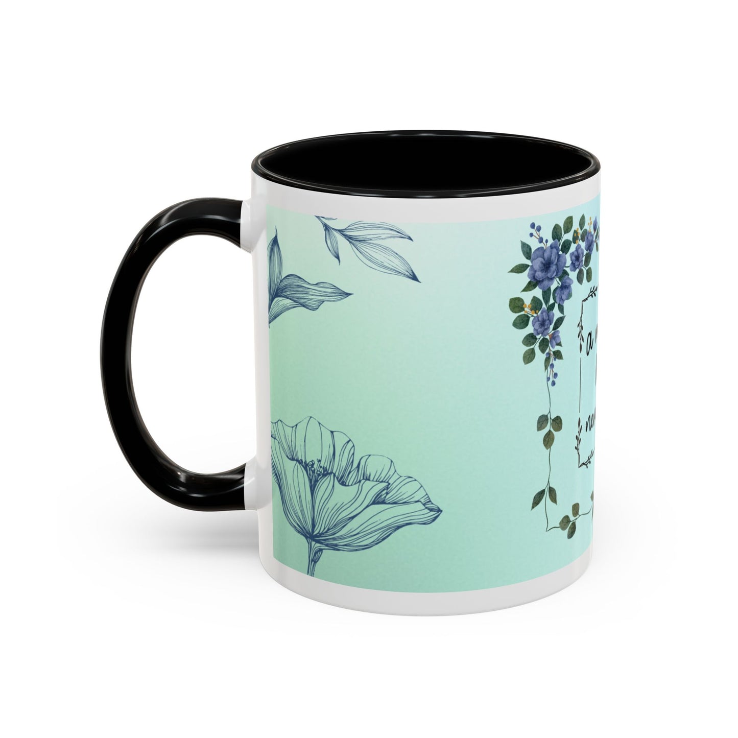 Mother's Heart Floral Accent Coffee Mug — "A Mother's Heart Never Fades"