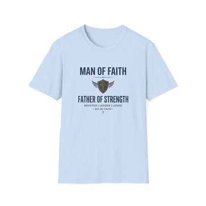 Man of Faith "Father of Strength" T-Shirt